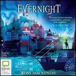 Evernight: Evernight, Book 1 [Audiobook]